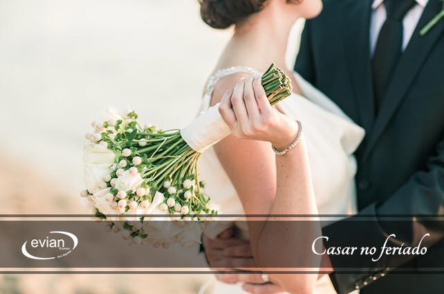 Blog Buffet Evian Eventos | Qual a vantagem de casar no feriado? Blog Buffet Evian Eventos | Qual a vantagem de casar no feriado?